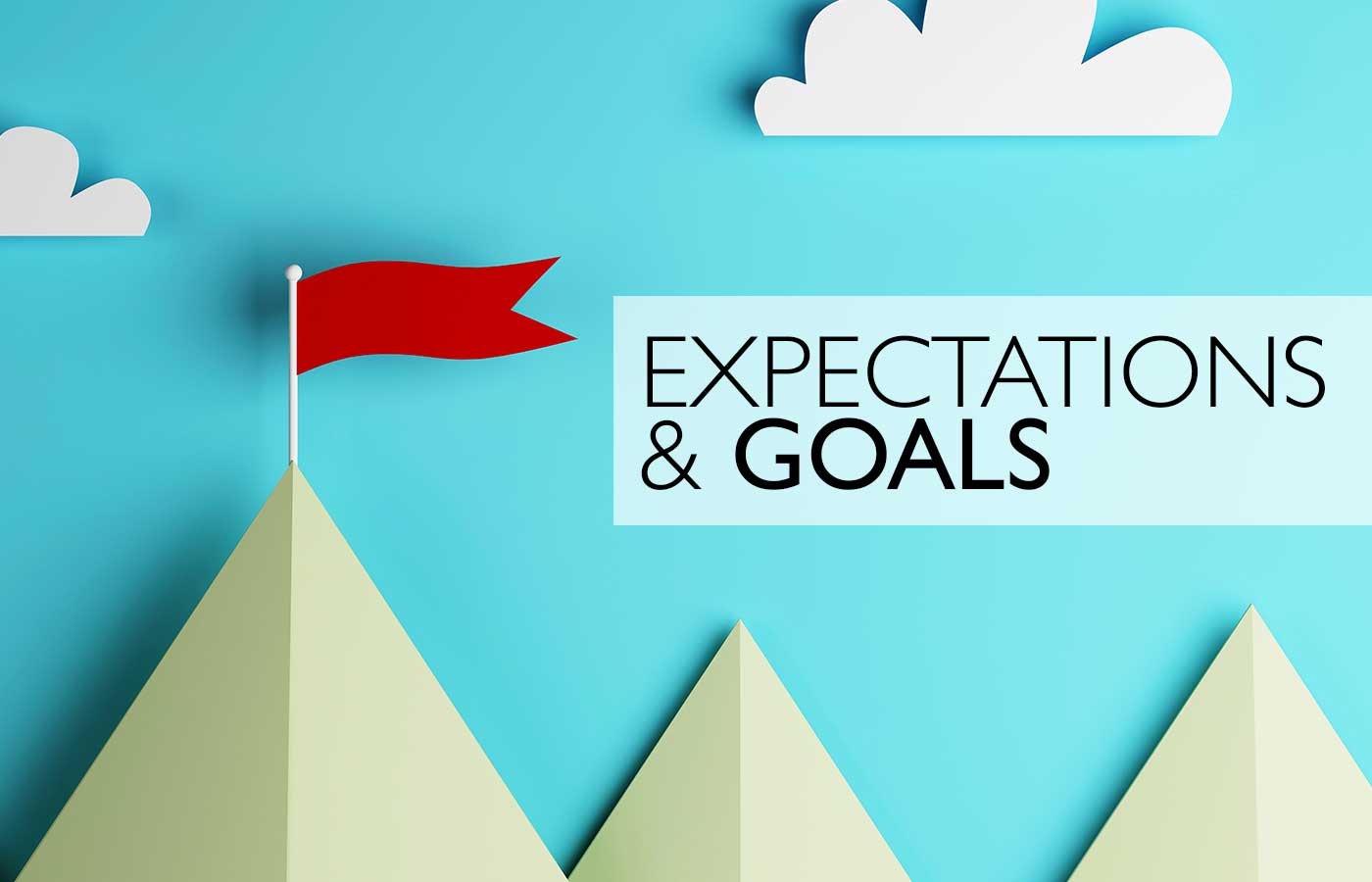 Expectations and Goals in Sobriety